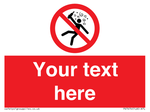 Custom prohibition Not for people in the state of intoxication